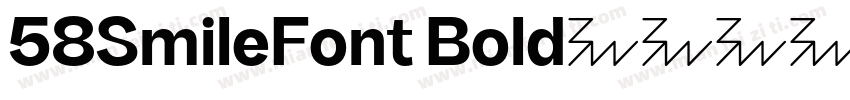 58SmileFont Bold字体下载 58SmileFont Bo字体转换